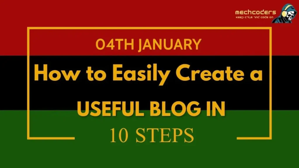 How to Easily Create a Useful Blog