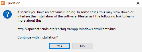 Warning Appear Before Installtion of XAMPP on Screen Due to an Antivirus Running