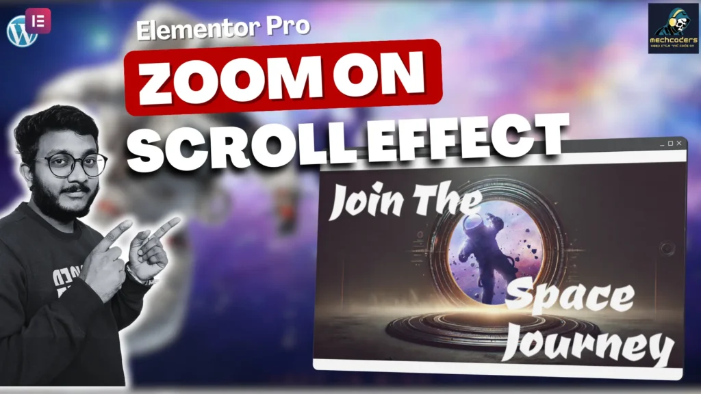 Learn how to create Zoom on Scroll Effect in Elementor Pro like a Wizard – No extra plugins are needed